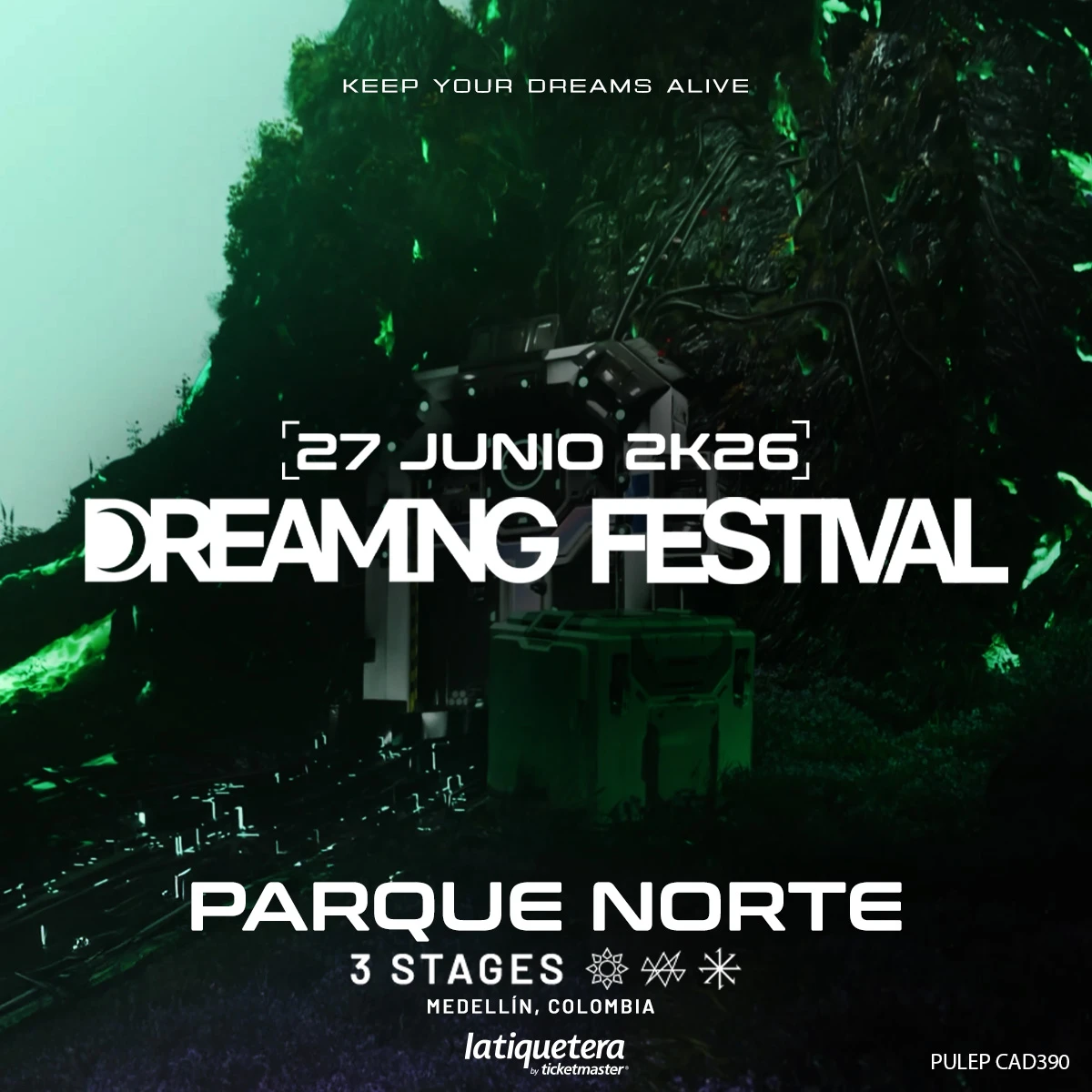Dreaming Festival 2026: 27 junio, Medellín